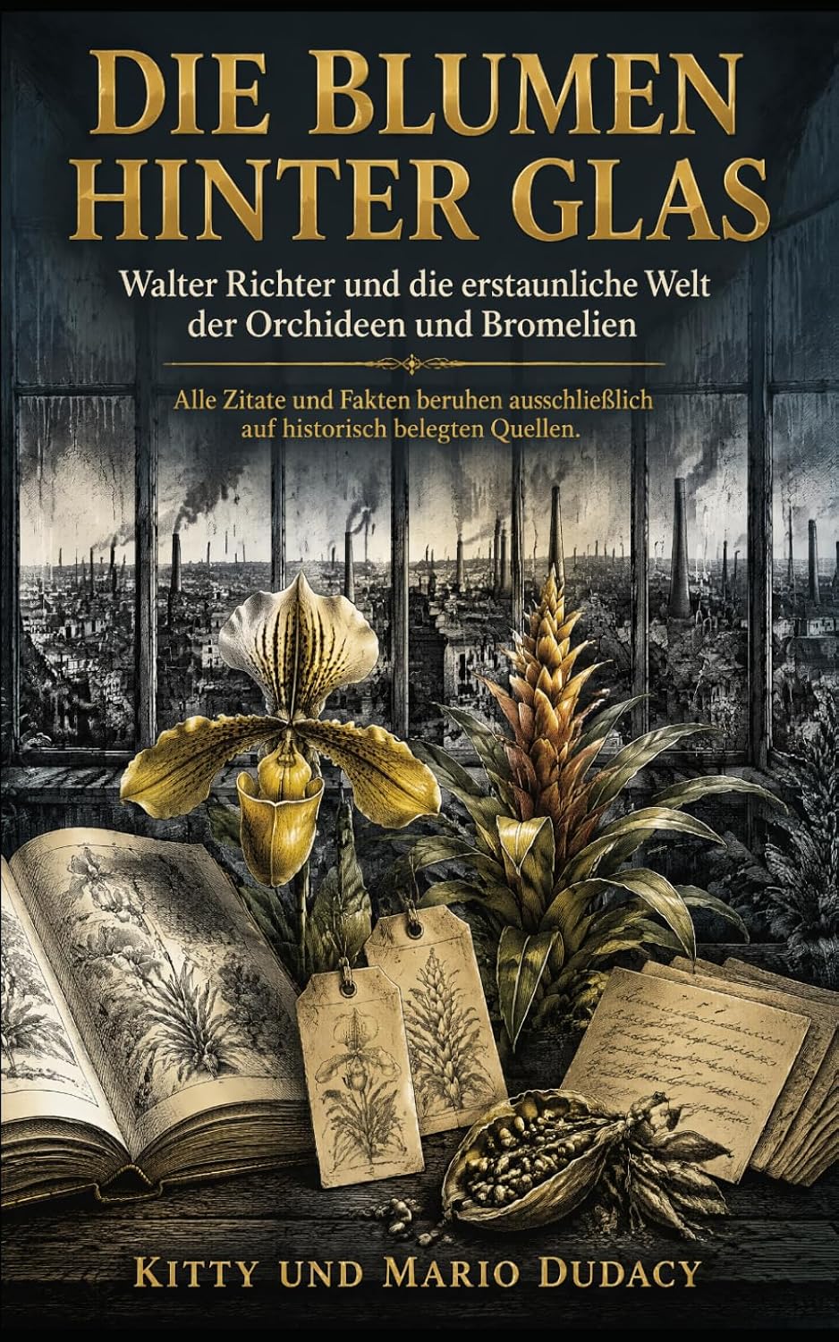 Cover: Die Blumen hinter Glas