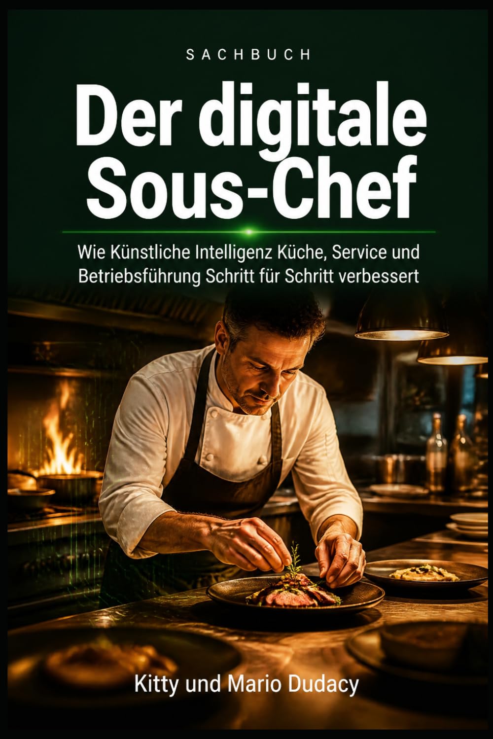 Cover: Der digitale Sous-Chef